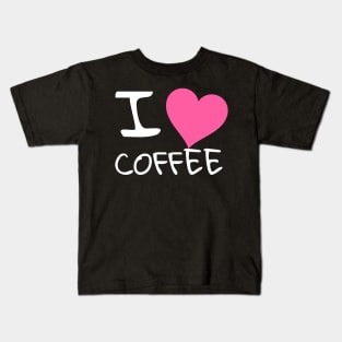 I love coffee Kids T-Shirt